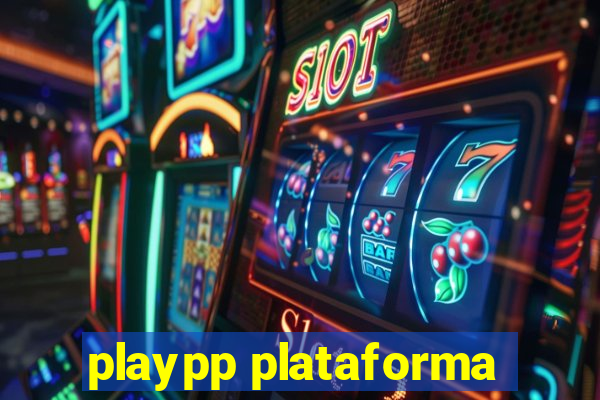 playpp plataforma
